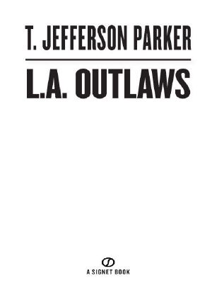 [Charlie Hood 01] • L. A. Outlaws